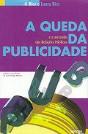 A Queda da Publicidade - Preview