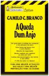 A Queda de um Anjo Apontamentos Europa - América Explicam Camilo Castelo Branco