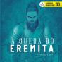 A Queda Do Eremita - Preview