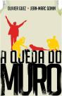 A Queda do Muro - Preview