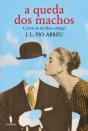 A Queda dos Machos - Preview