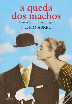 Capa do artigo A Queda Dos Machos