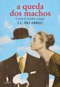 A Queda Dos Machos - Preview