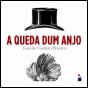A Queda dum Anjo - Preview