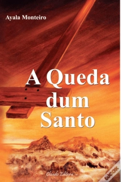 Capa do artigo A queda dum santo