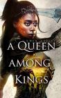 A Queen Among Kings - Preview