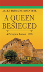 A Queen Besieged - Preview