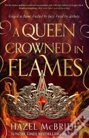 A Queen Crowned In Flames