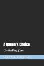 A Queen'S Choice - Preview