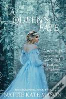 A Queen'S Fate
