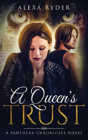 A Queen'S Trust - Preview