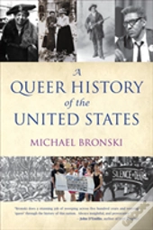 A Queer History Of The United States