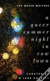 A Queer Summer Night In Cowtown