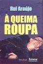 À Queima Roupa - Preview