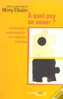 Capa do artigo A Quel Psy Se Vouer ? - Psychanalyses, Psychotherapies : Les Principales Approches