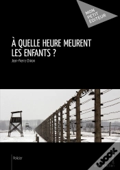 Capa do artigo À Quelle Heure Meurent Les Enfants ?