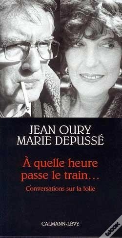 Capa do artigo À Quelle Heure Passe Le Train... Conversations Sur La Folie