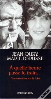 Capa do artigo À Quelle Heure Passe Le Train... Conversations Sur La Folie