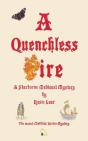 A Quenchless Fire - Preview
