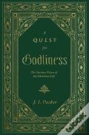 A Quest For Godliness