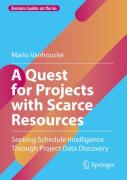 A Quest For Projects With Scarce Resources