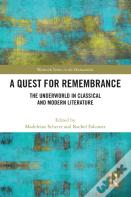 A Quest For Remembrance