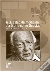 Capa do artigo A Questão da Medicina e a Morte Como Questão
