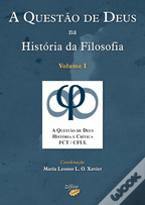 A Questão de Deus na História da Filosofia - Volume I