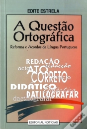 Capa do artigo A Questão Ortográfica