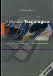 Capa do artigo A Questão Tecnológica