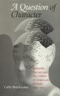 A Question Of Character - Preview