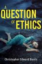 A Question Of Ethics - Preview