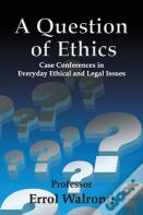 A Question Of Ethics