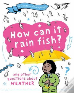 Capa do artigo A Question Of Geography: How Can It Rain Fish?