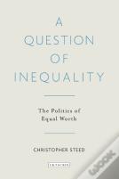 A Question Of Inequality