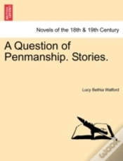 Capa do artigo A Question Of Penmanship. Stories.