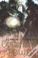 A Question Of Power