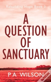 A Question Of Sanctuary