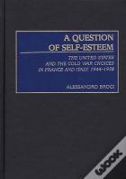 A Question Of Self-Esteem