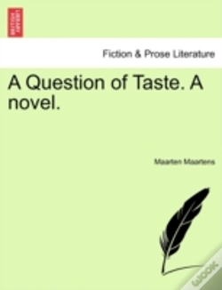 Capa do artigo A Question Of Taste. A Novel.