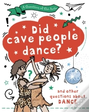 Capa do artigo A Question Of The Arts: Did Cave People Dance? (And Other Questions About Dance)