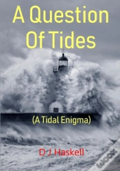 Capa do artigo A Question Of Tides (A Tidal Enigma)