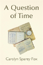 A Question Of Time - Preview