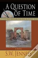A Question Of Time