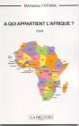 A Qui Appartient L'Afrique ? - Preview