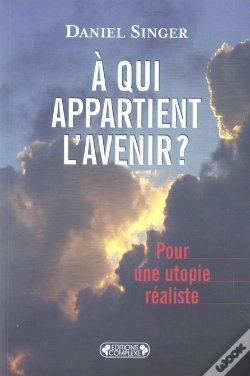 Capa do artigo A Qui Appartient L'Avenir ? Pour Une Utopie Realiste