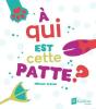 À Qui Cette Patte ? - Preview
