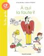 A Qui La Faute ? - Preview