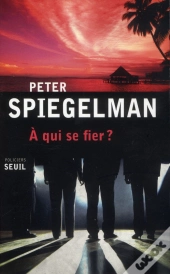 A Qui Se Fier ?