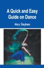 A Quick And Easy Guide On Dance - Preview